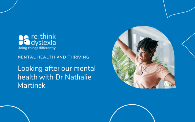 Mental Health and Thriving: Looking after our mental health with Dr Nathalie Martinek