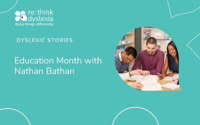 Question Dys: Education Month with Nathan Bathan