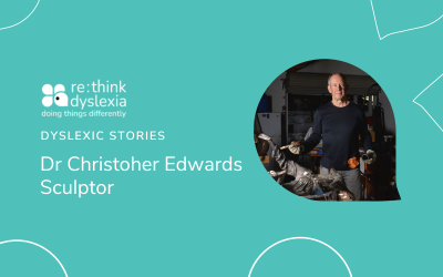 Dyslexic Stories: Dr Chris Edwards, Sculptor