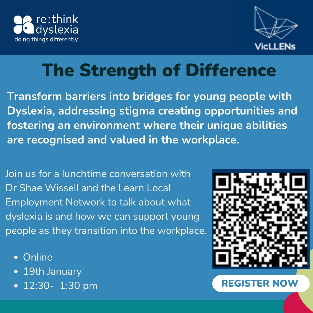 The Strength of Difference: Supporting Young Dyslexics Transitioning into the Workplace
