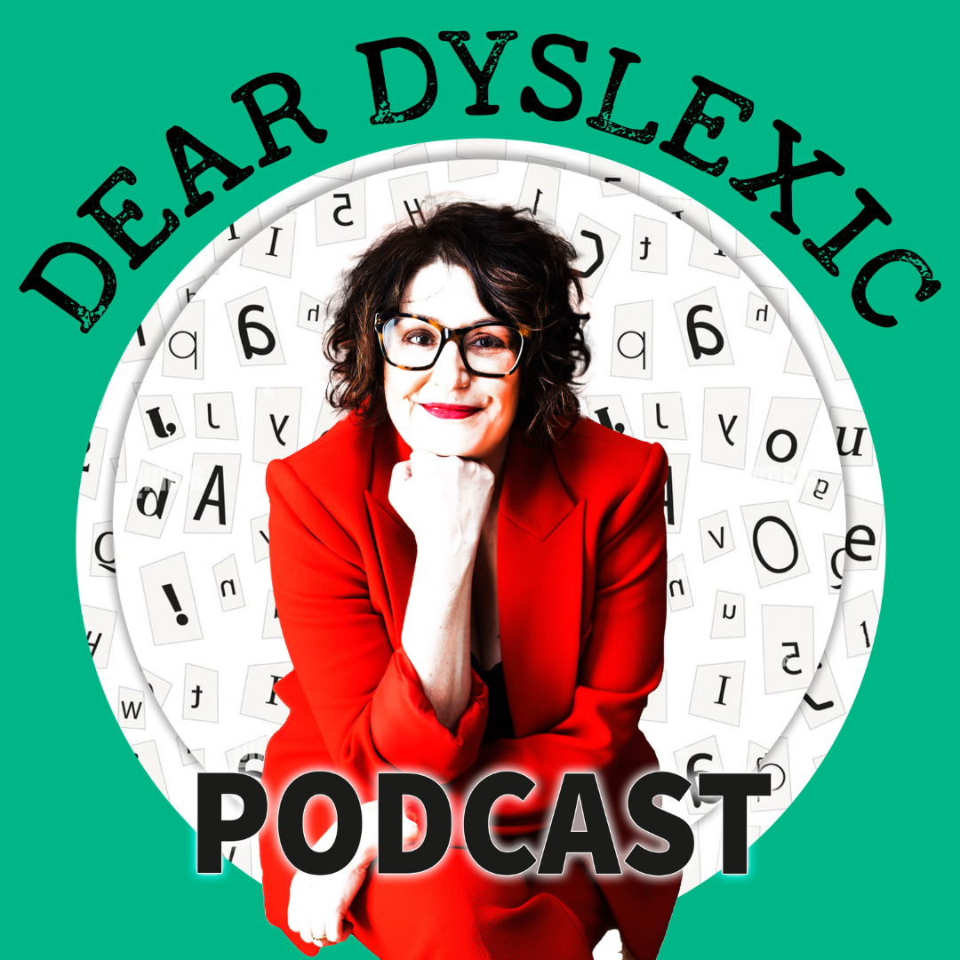New Dear Dyslexic Podcast Cover | A New Chapter: Now With VIDEO